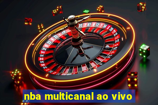 nba multicanal ao vivo